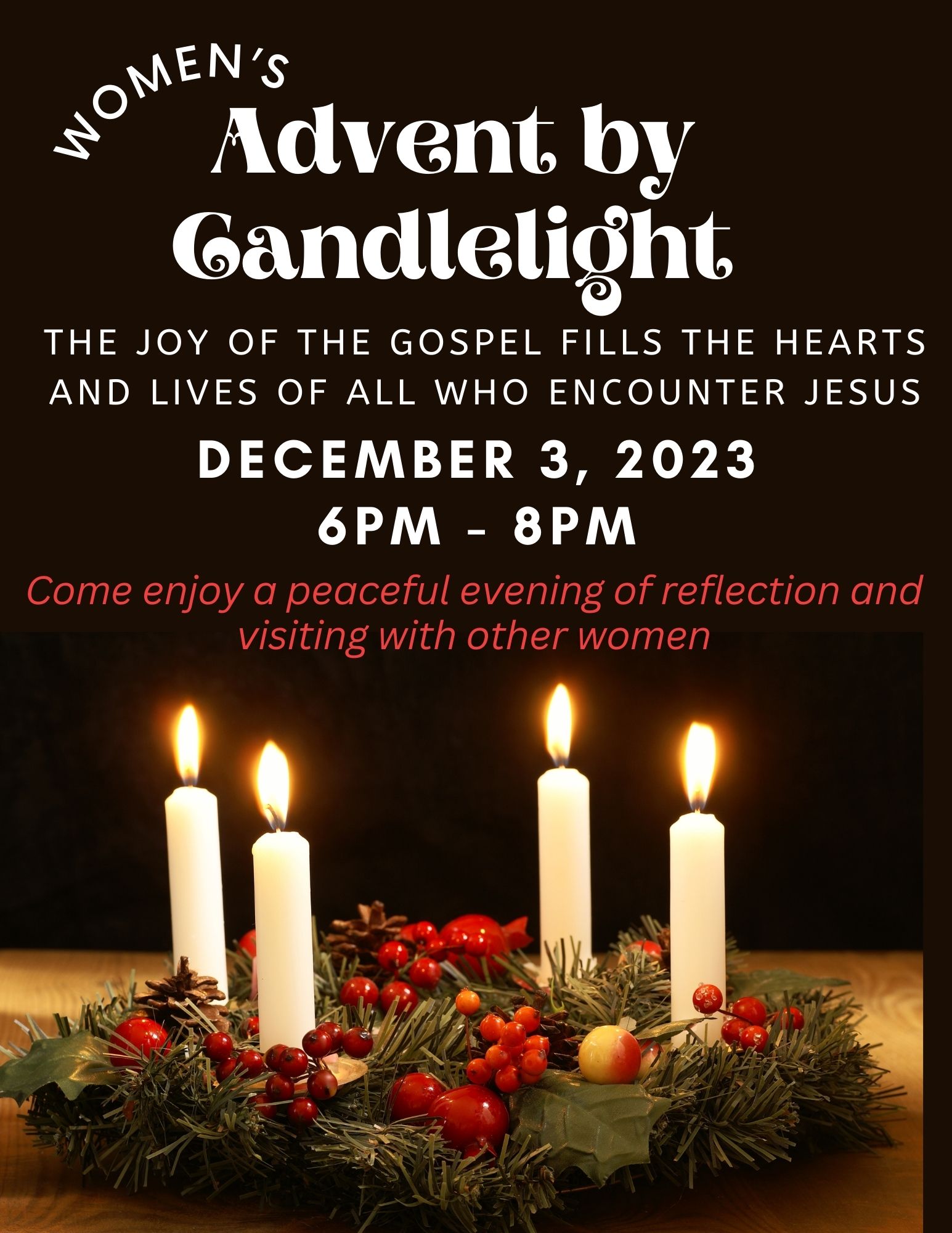 Advent by Candlelight St. John Vianney Catholic Church